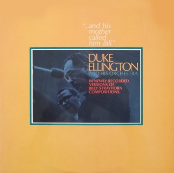 DUKE ELLINGTON / AND HIS MOTHER CALLED HIM BILL [180g LP]